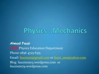 Physics : Mechanics