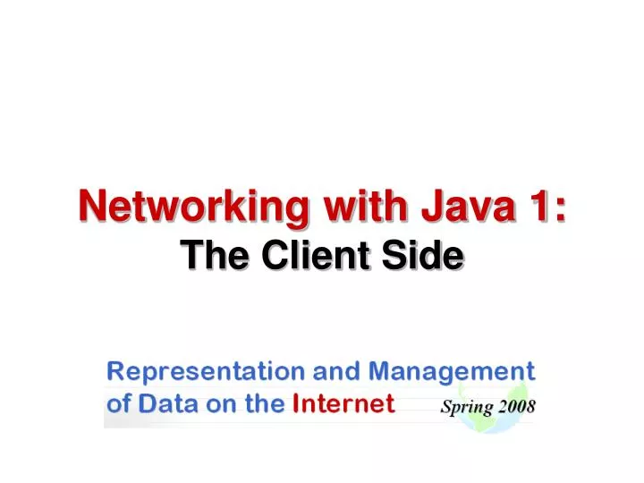 networking with java 1 the client side