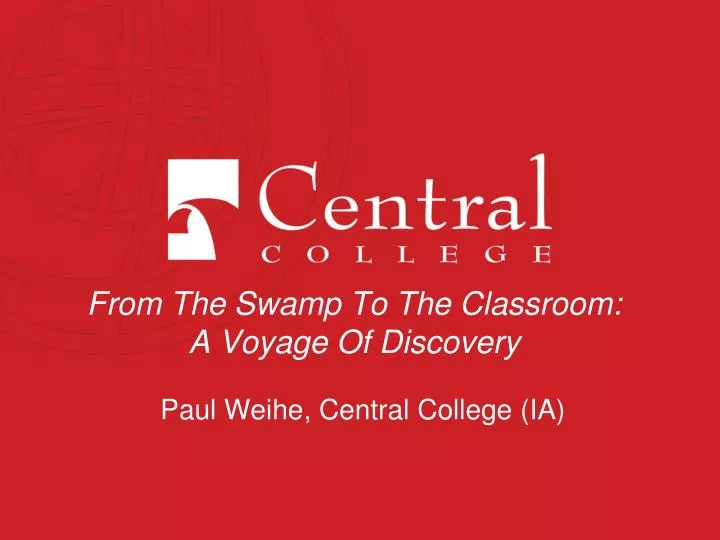 from the swamp to the classroom a voyage of discovery