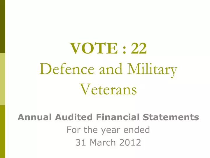 vote 22 defence and military veterans