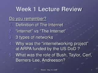 Week 1 Lecture Review