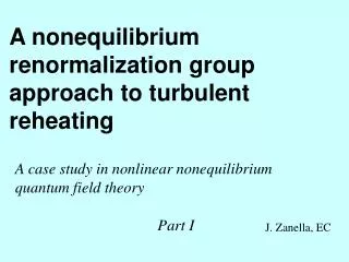 A nonequilibrium renormalization group approach to turbulent reheating