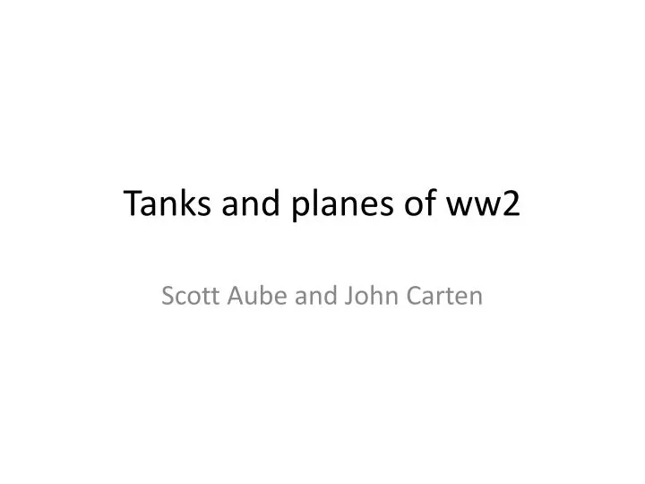 tanks and planes of ww2