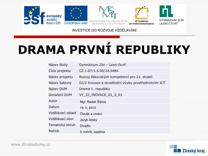 drama prvn republiky