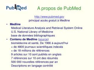 a propos de pubmed