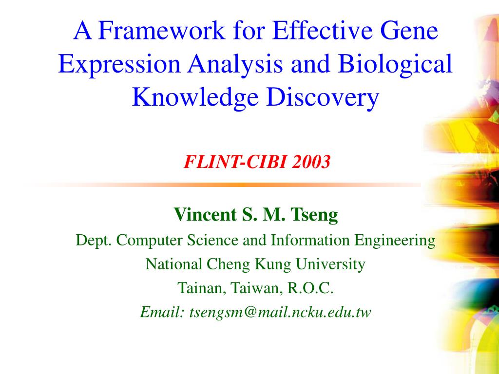 PPT - Framework for Effective Gene Expression Analysis and Biological ...