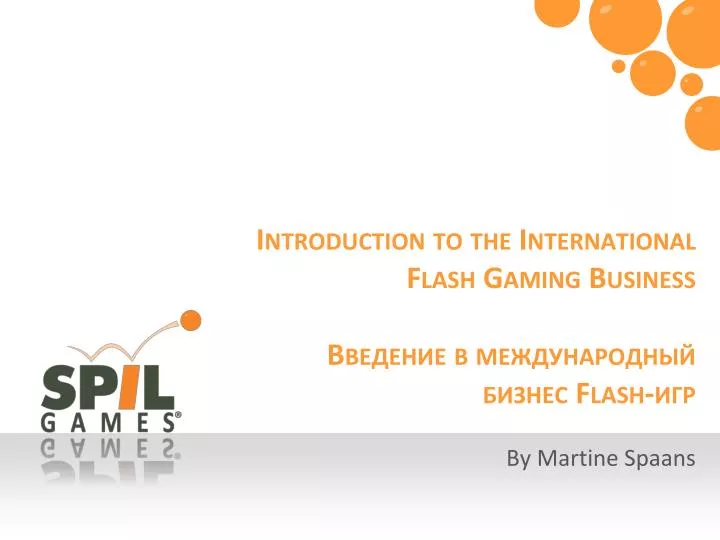 introduction to the international flash gaming business flash