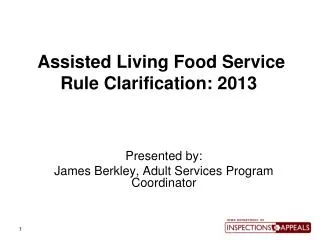 Assisted Living Food Service Rule Clarification: 2013