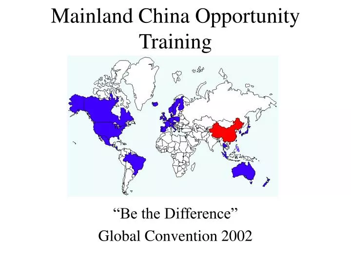 mainland china opportunity training