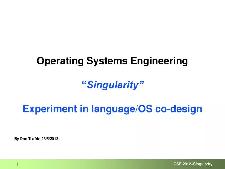 operating systems engineering singularity experiment in language os co design
