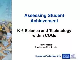 Assessing Student Achievement K-6 Science and Technology within COGs