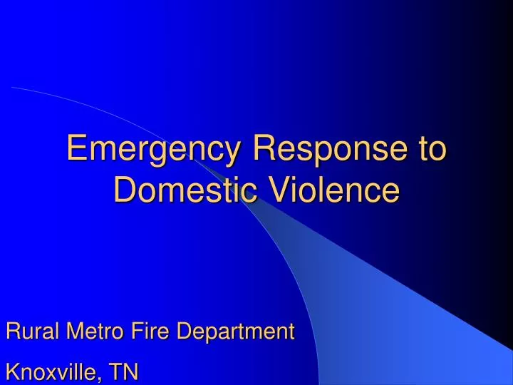 emergency response to domestic violence