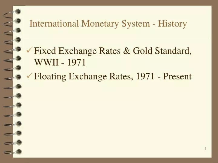 international monetary system history