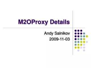 M2OProxy Details