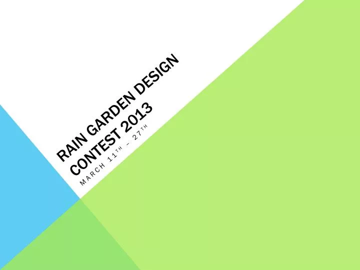 rain garden design contest 2013