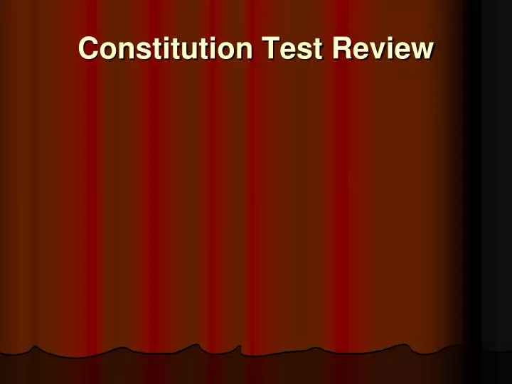 constitution test review