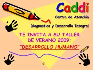 c a d d i centro de atenci n diagnostico y desarrollo integral