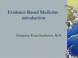 Evidence-Based Medicine: introduction