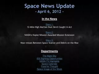 Space News Update - April 6, 2012 -