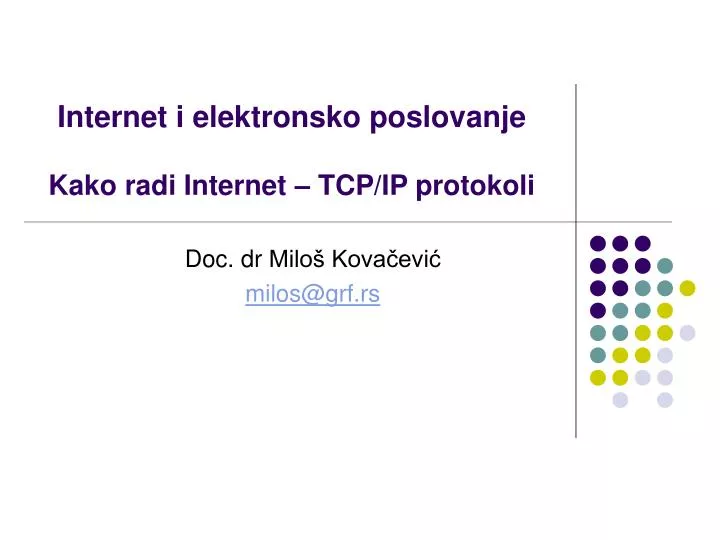internet i elektronsko poslovanje kako radi internet tcp ip protokoli