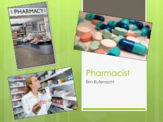 Pharmacist