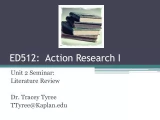 ED512: Action Research I