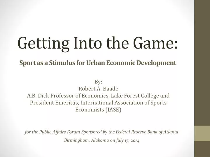 getting into the game sport as a stimulus for urban economic development