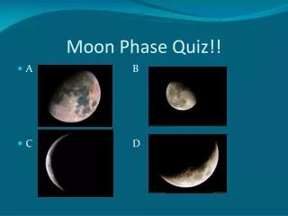 Moon Phase Quiz!!