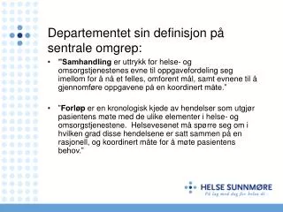 departementet sin definisjon p sentrale omgrep