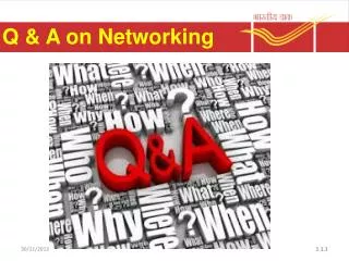Q &amp; A on Networking