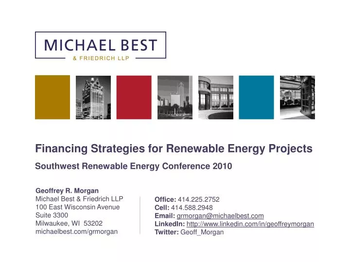 financing strategies for renewable energy projects southwest renewable energy conference 2010