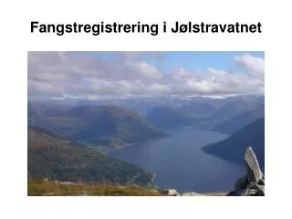 fangstregistrering i j lstravatnet