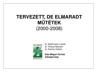 tervezett de elmaradt m t tek 2000 2008