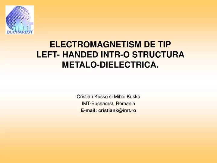 electromagnetism de tip left handed intr o structura metalo dielectrica