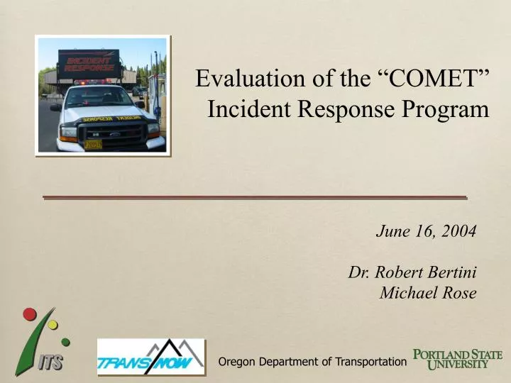 evaluation of the comet incident response program