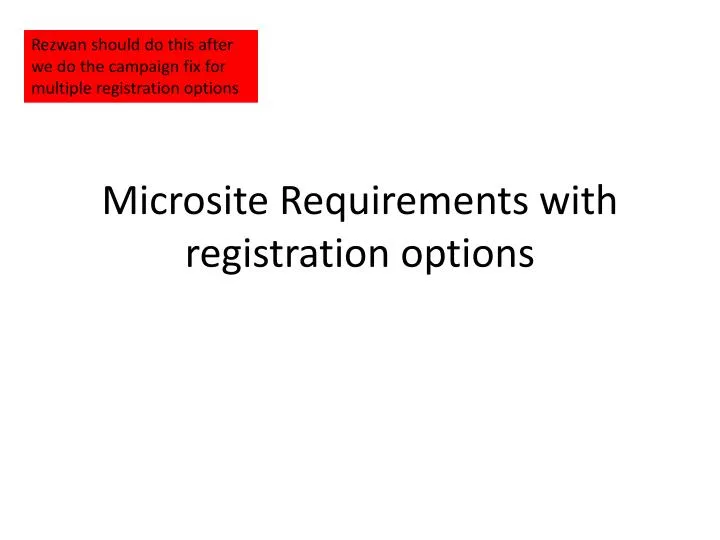 microsite requirements with registration options