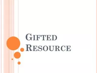 Gifted Resource