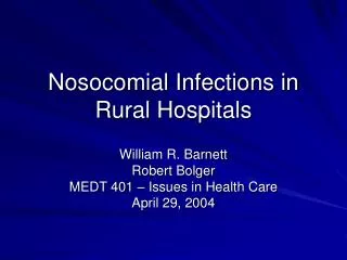 Nosocomial Infections in Rural Hospitals