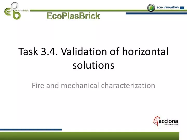 task 3 4 validation of horizontal solutions