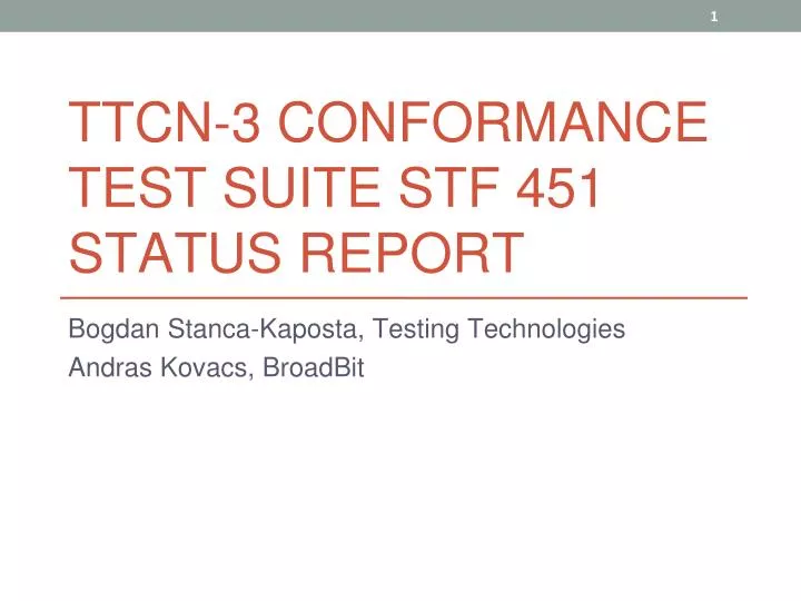 ttcn 3 conformance test suite stf 451 status report