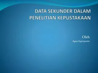 data sekunder dalam penelitian kepustakaan