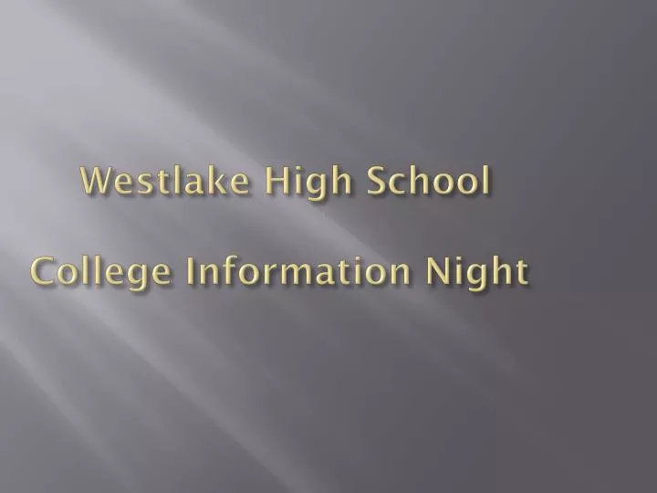 westlake high school college information night