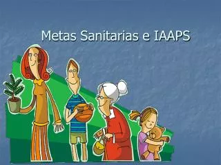 metas sanitarias e iaaps