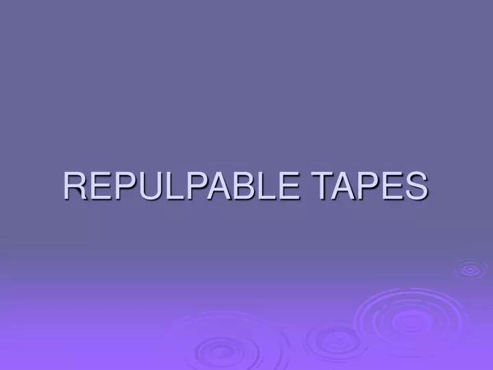 repulpable tapes