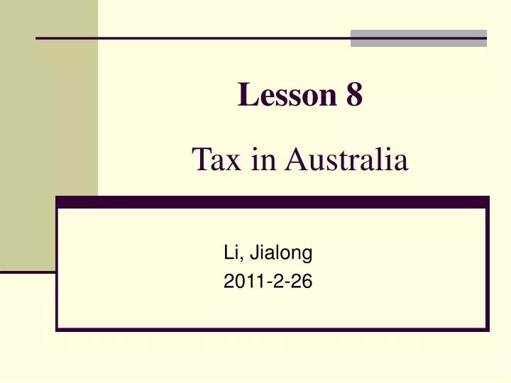 lesson 8 tax in australia