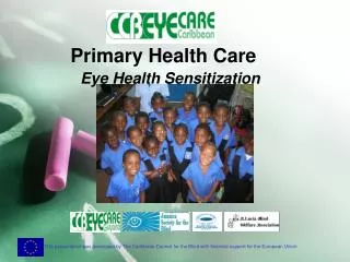 Primary Health Care Eye Health Sensitization