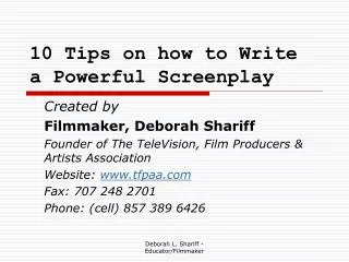 10 Tips on how to Write a Powerful Screenplay