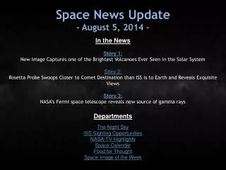 Space News Update - August 5, 2014 -