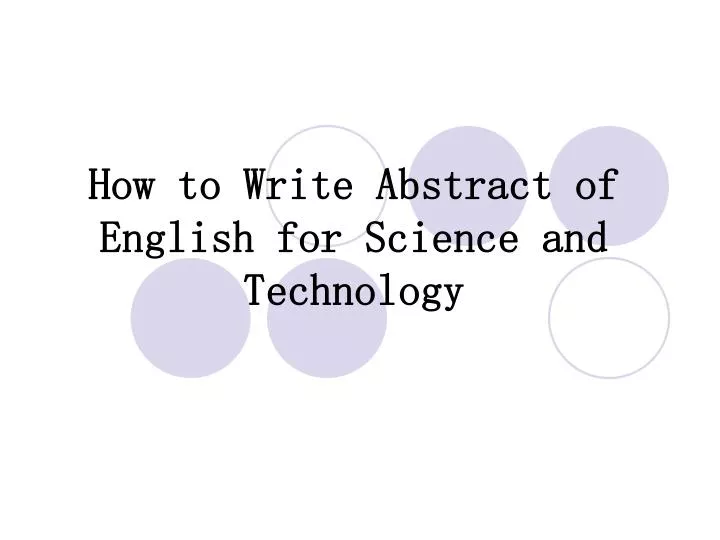 how to write abstract of english for science and technology
