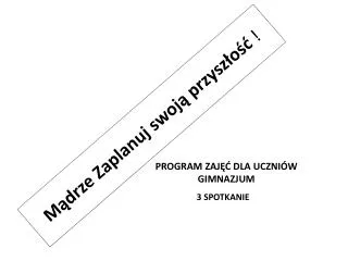 m drze zaplanuj swoj przysz o
